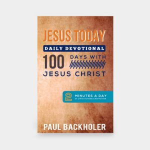 Jesus Today - Daily Devotional