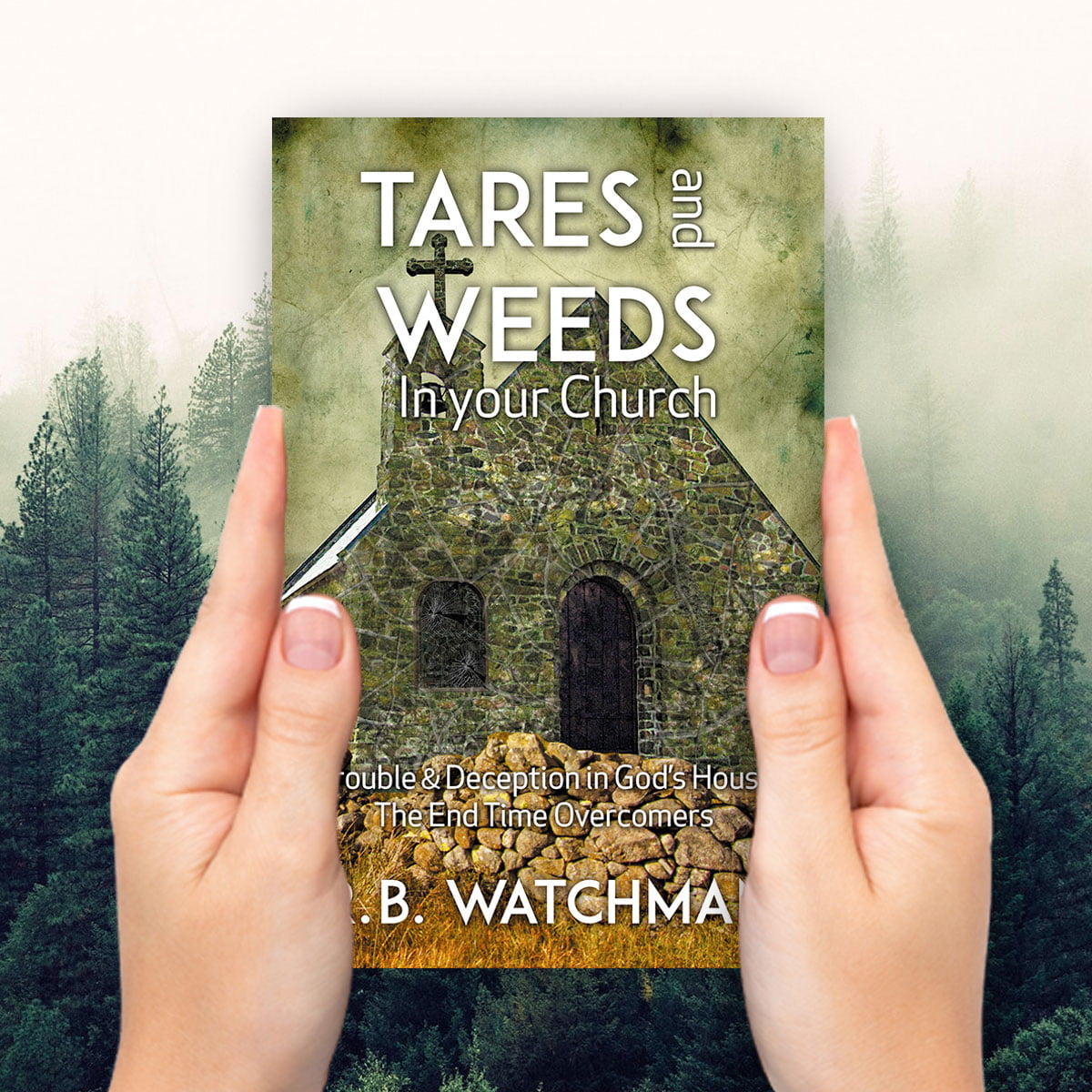 Tares and Weeds in Your Church - Image 3